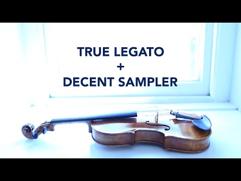How to make TRUE legato sample libraries for DECENT SAMPLER