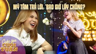 “Bao giờ lấy chồng?” - Mỹ Tâm trả lời cực sốc! | Cuộc hẹn cuối tuần