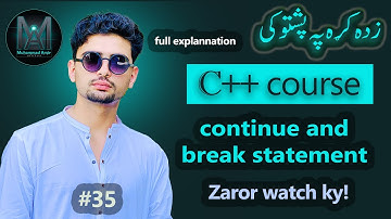 lecture 35: continue and break statement | C++ in pashto