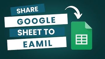 How To Share Google Sheet To Email - Easy Guide