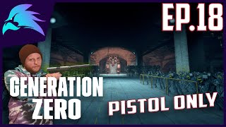 Generation Zero Pistol Only Ep.18-Scary Reaper Factory