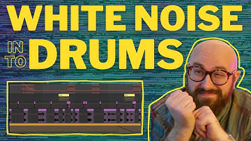 Turning White Noise into Drums [Ableton Live Sound Design Tutorial] Part 1
