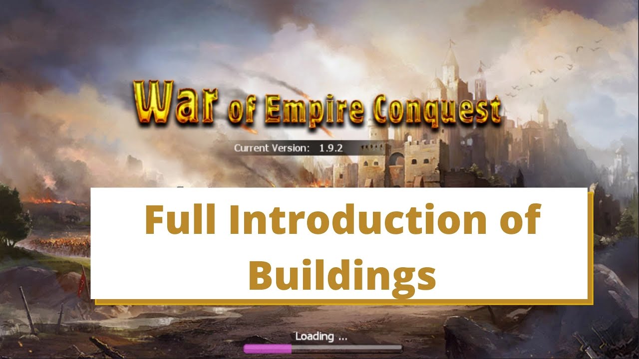Full introduction of buildings | War of Empire Conquest| with real examples