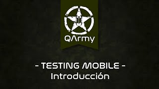 Introducción al testing de aplicaciones móviles