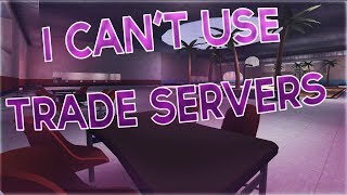 TF2 - Why I DON'T Use Trade Servers Anymore... (Using Voice In Trade Servers)