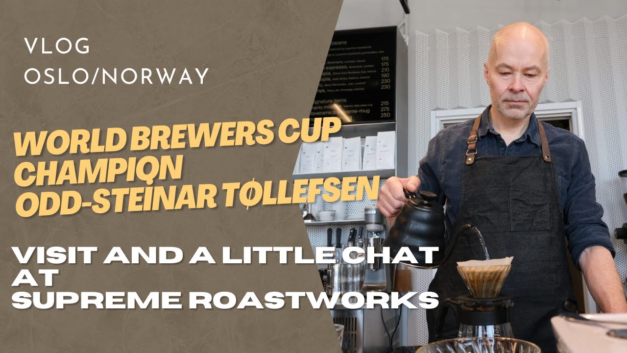 Visit and Chat with World Brewers Cup Champion Odd Steinar Tøllefsen - Supreme Roastworks