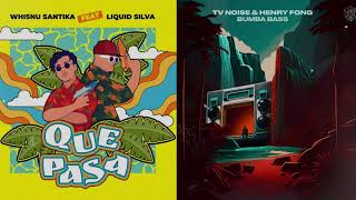 Whisnu Santika Ft Liquid Silva Que Pasa X TV Noise \& Henry Fong Bumba Bass (Dinaco Mashup)