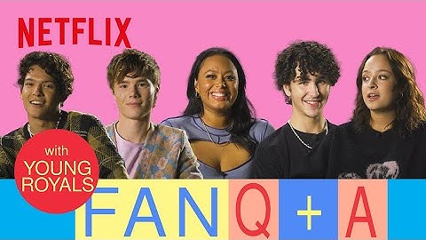 Young Royals: Fan Q