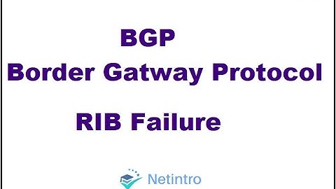 BGP Route RIB Failure