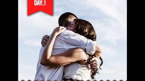 Hug Day - We can edit this video with your details, message us for more information