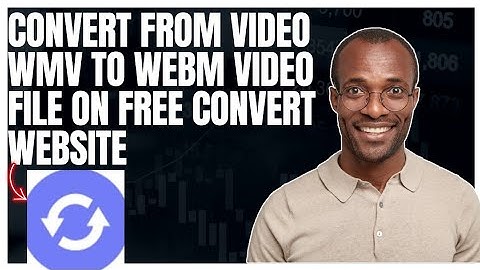 How to convert from Video  WMV to WEBM video file on FreeConvert website