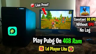 How To Download & Play PUBG MOBILE on Low End PC Without GPU (Ldplayer Lite) 2024