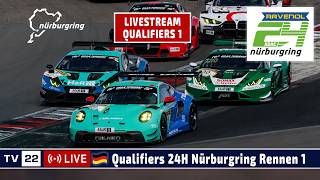 🇩🇪 LIVE 24H Nürburgring Qualifiers R1 Nürburgring Langstrecken-Serie | ADAC RAVENOL 24H Nürburgring