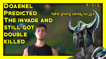 Doaenel Predicted the Invade and STILL got Double Killed 1v2 - Mid Tryndamere Yasukeh