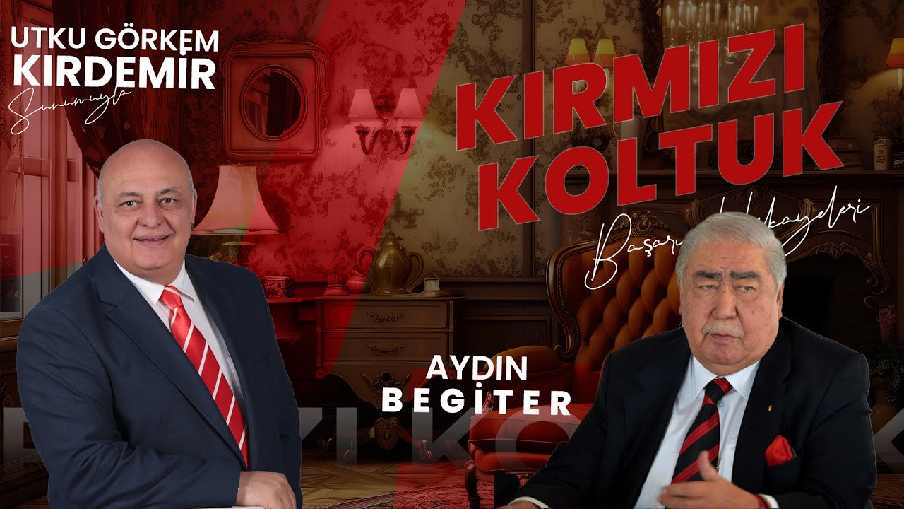 KANAL 26 | KIRMIZI KOLTUK - AYDIN BEGİTER