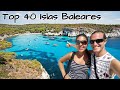 🔴Top 40 LUGARES más Bonitos que ver en ISLAS BALEARES (4K): Mallorca, Ibiza y Menorca | España