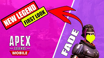 *NEW* Apex Legends Mobile Character- FADE First Look | Apex Mobile Season 1 Leaks