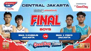 SMA KANISIUS JAKARTA VS SMA 1 PSKD JAKARTA | Final Honda DBL with Kopi Good Day 2026/2027