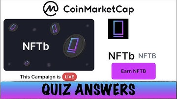 NFTB Quiz Answers | Earn Free NFTB Token | Learn & Earn NFTB on coinmarketcap