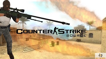 CS:SOURCE GAMEPLAY | ILL SERVER | BY DELTACREEK