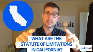 What Is the Statute of Limitations in California? (For Debt)