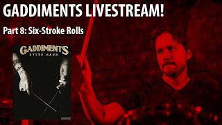 Gaddiments Practice, Part 8: 6-Stroke Rolls