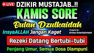 DZIKIR PAGI HARI KAMIS PEMBUKA PINTU REZEKI, ZIKIR PEMBUKA PINTU REZEKI | DZIKIR PAGI