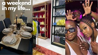 a weekend in my life | my first dinner party | shopping spree | we outside!