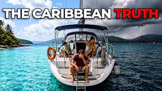 The Truth About Sailing the Caribbean Full Time (What Experienced Sailors Actually Say)