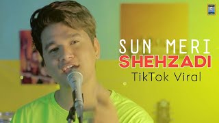 Sun Meri Shehzadi ( LYRICS ) New Version - Rawmats | Tiktok | Saaton Janam Mein Tere | TikTok Viral