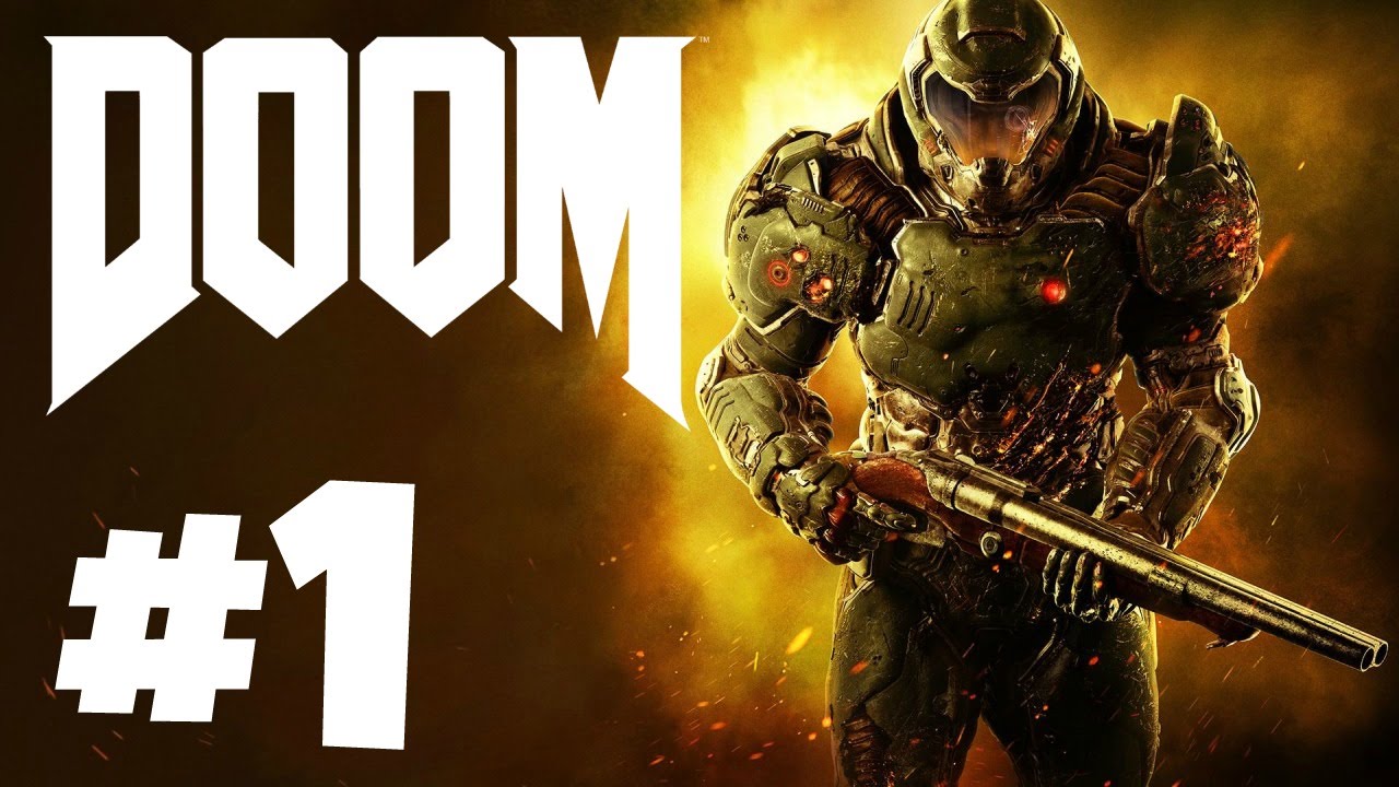 DOOM Gameplay Walkthrough Part 1 RIP & TEAR! - YouTube