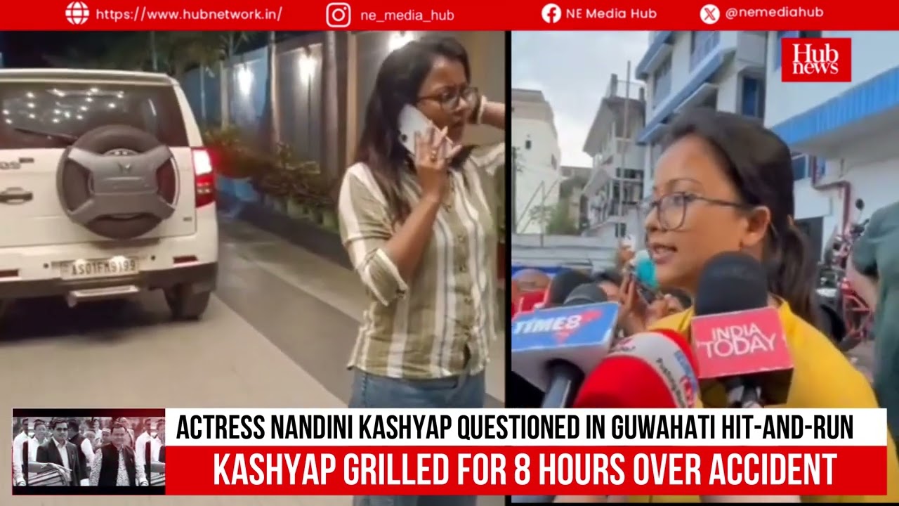 Actress Nandini Kashyap questioned in Guwahati hit-and-run