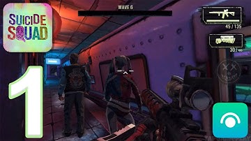 Suicide Squad: Special Ops - Gameplay Walkthrough Part 1 - Waves 1-11 (iOS, Android)
