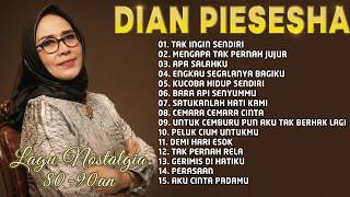Dian Piesesha – 15 Lagu Legendaris Sepanjang Masa
