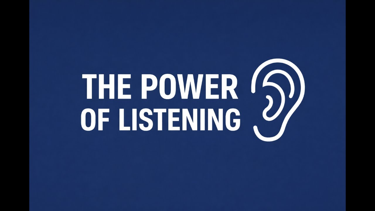 The Power of Listening | Listening Is a Skill, Not a Talent