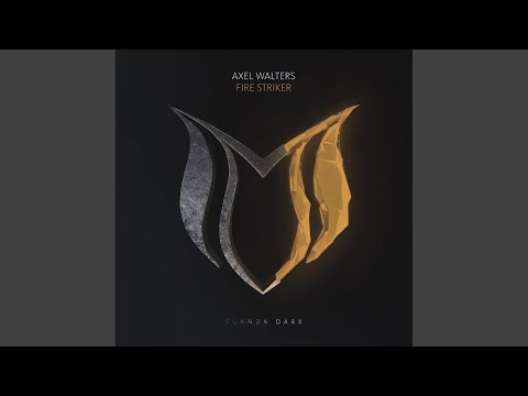 Axel Walters — Fire Striker (Extended Mix)