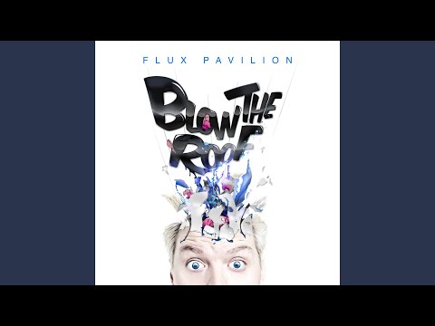 Starlight - Flux Pavilion