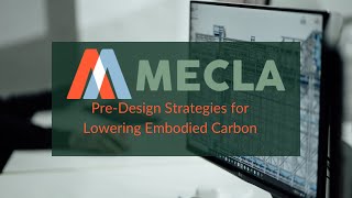Spotlight on Pre-Design and Design Strategies for Lowering Embodied Carbon - Christopher Royal