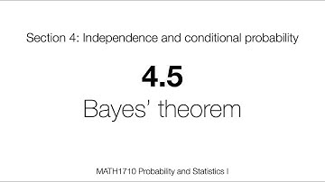 MATH1710 – 4.5: Bayes
