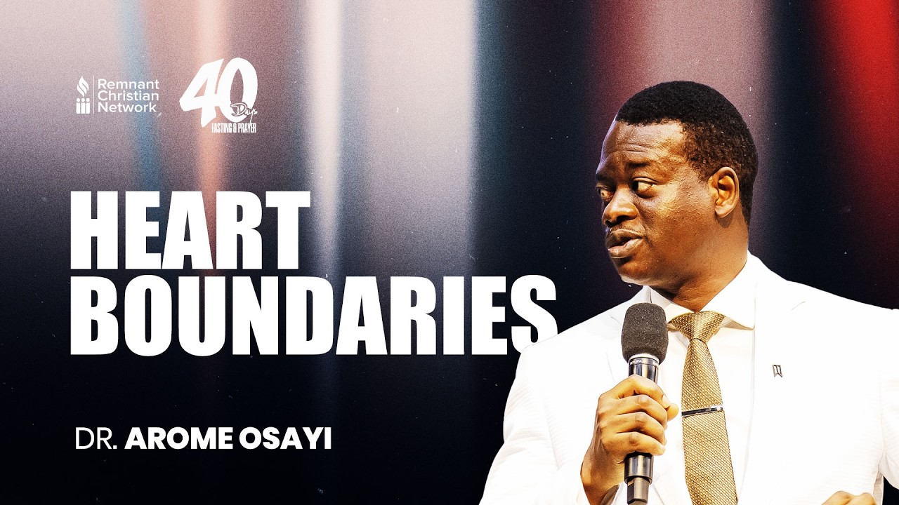 HEART BOUNDARIES - DR. AROME OSAYI