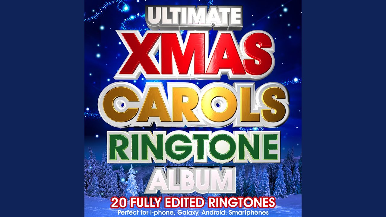We Wish You a Merry Christmas Ringtone YouTube