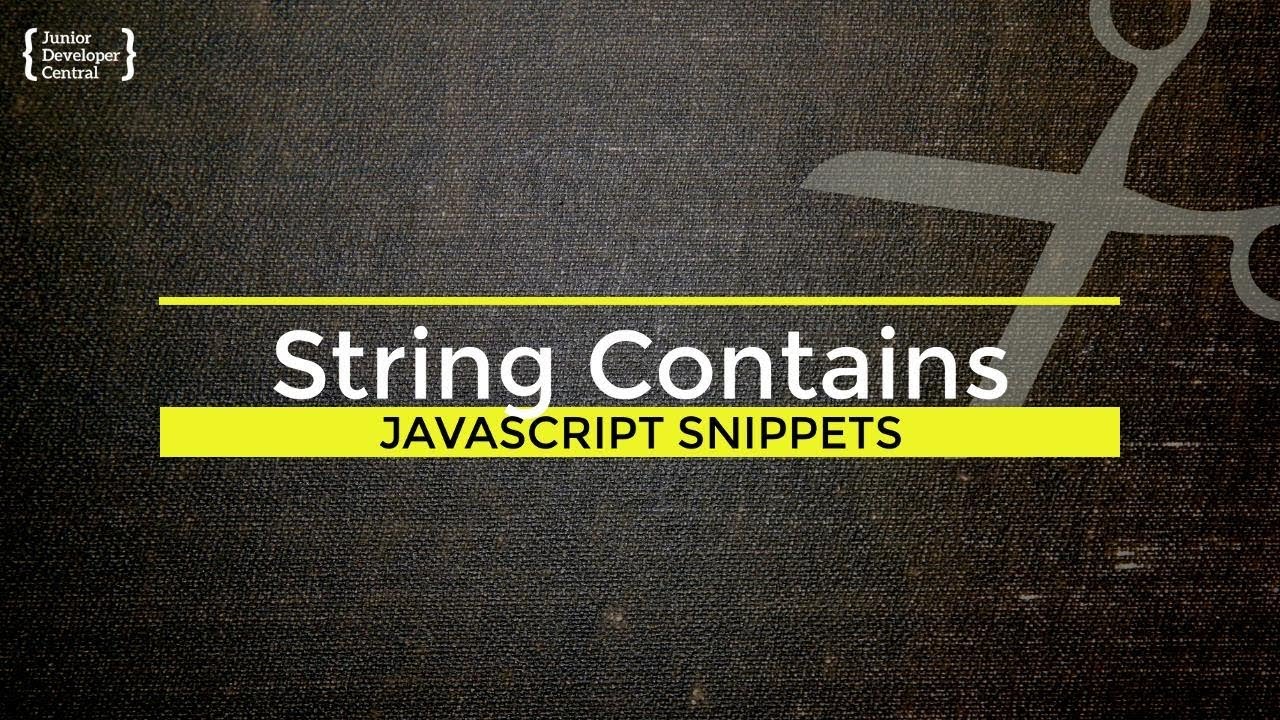 JavaScript String Contains – How to use JS .includes()