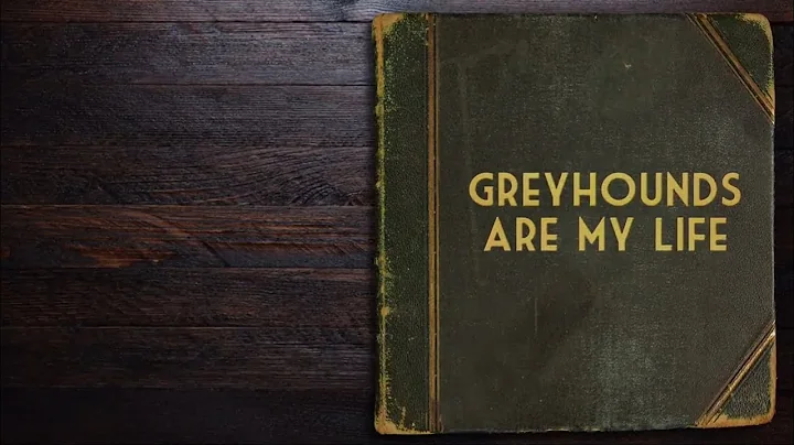 Greyhounds are My Life: Cory Hiscock and Chris Chi...