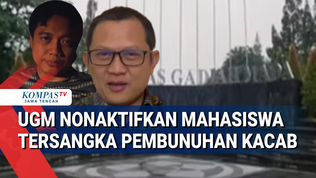 UGM Nonaktifkan Mahasiswa Tersangka Pembunuhan Kacab Bank BUMN