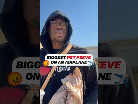 Biggest plane pet peeves 😂✈️
