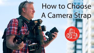 How to Choose the Best Camera Strap