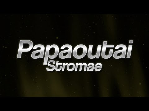 Stromae Papaoutai Lyrics