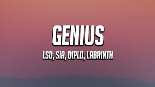 LSD - Genius (Lyrics) ft. Sia, Diplo, Labrinth