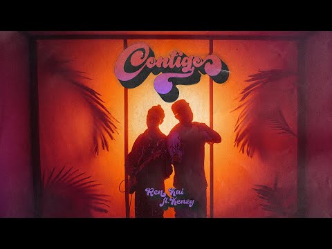 Contigo, Ren Kai Feat Kenzy – Video Oficial