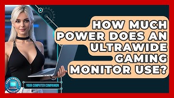 How Much Power Does An Ultrawide Gaming Monitor Use? - Your Computer Companion